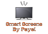 Smart Screens